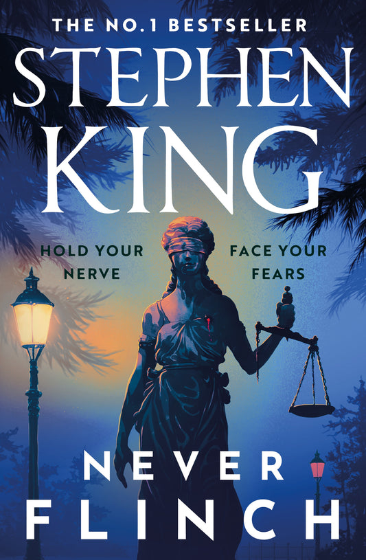 Never Flinch by Stephen King