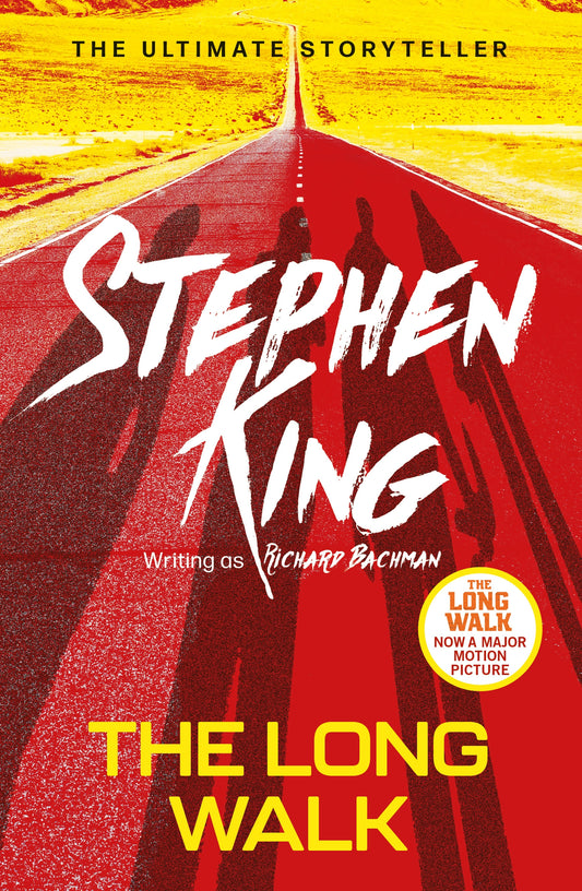 The Long Walk by Stephen King, Richard Bachman