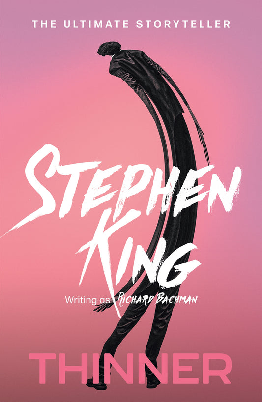 Thinner by Richard Bachman, Stephen King
